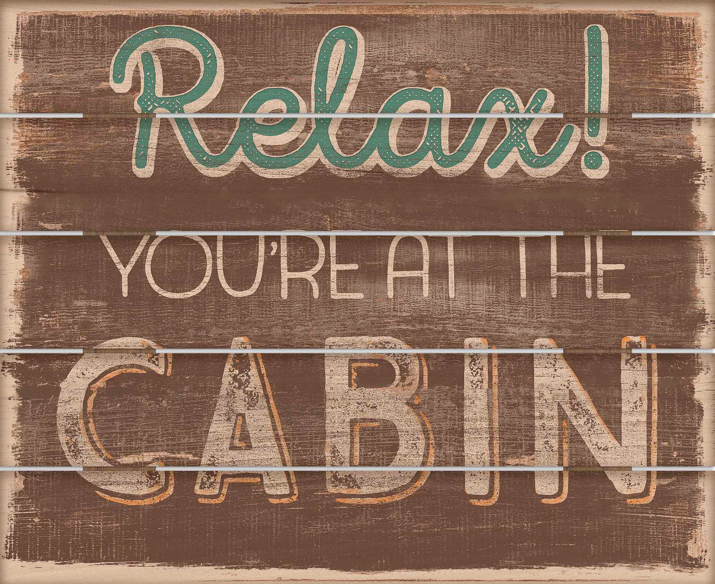 Relax at Cabin - 18" x 22" Pallet Wall Art