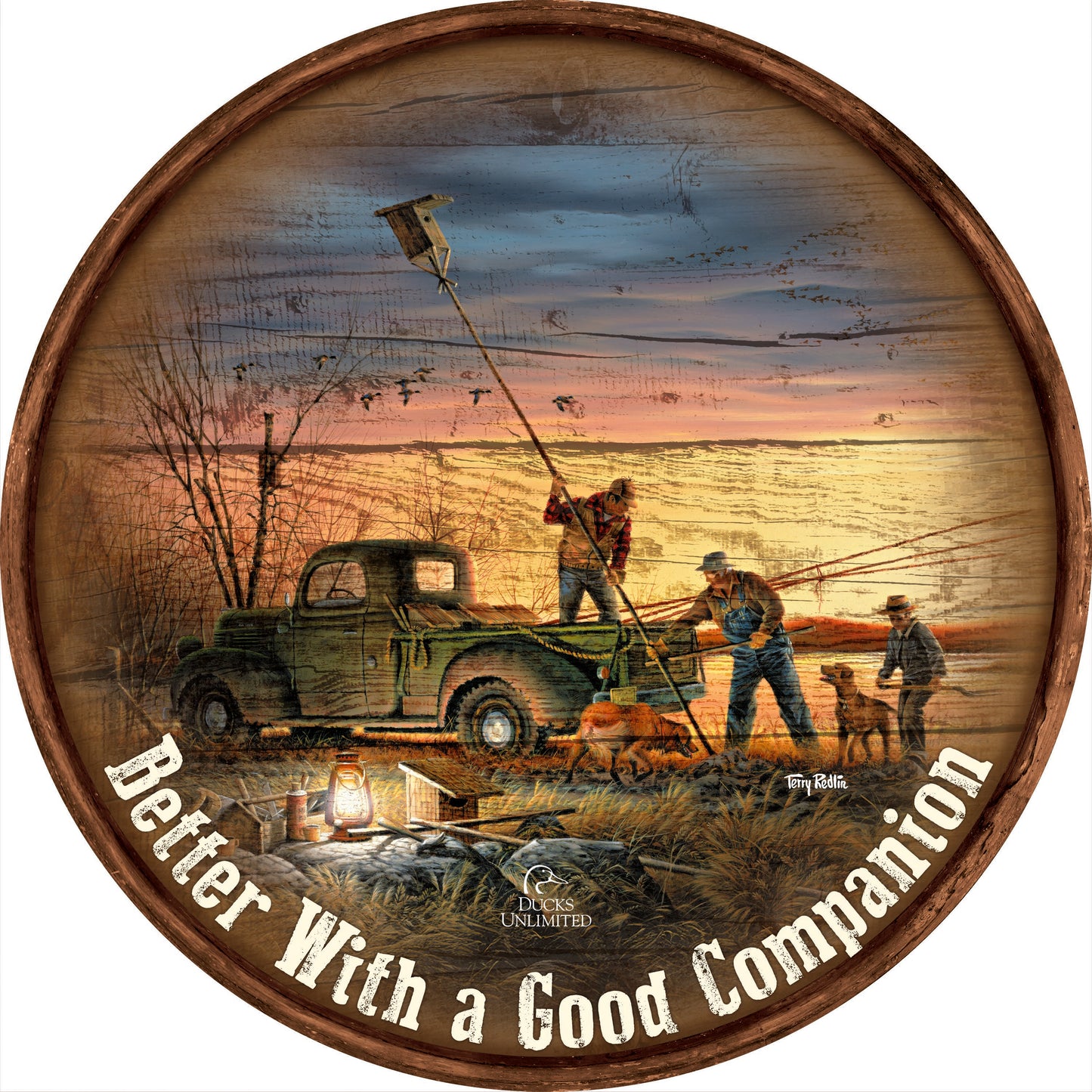The Conservationists "Better With a Good Companion." 21" Round Wood Sign - Official Ducks Unlimited Art