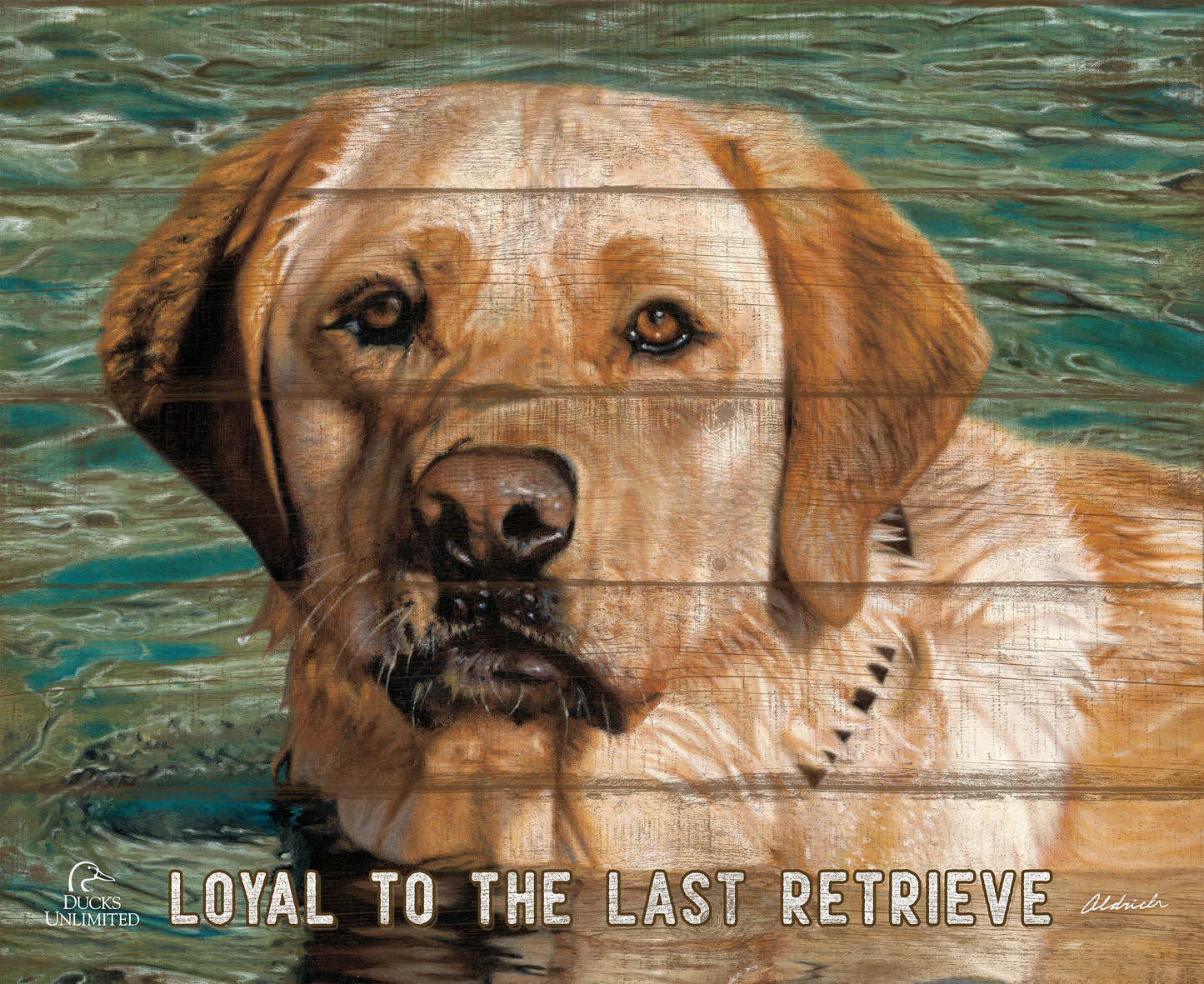 On the Job Yellow Lab "Loyal to the Last Retrieve." 18" x 22" Pallet Wall Art - Official Ducks Unlimited Art