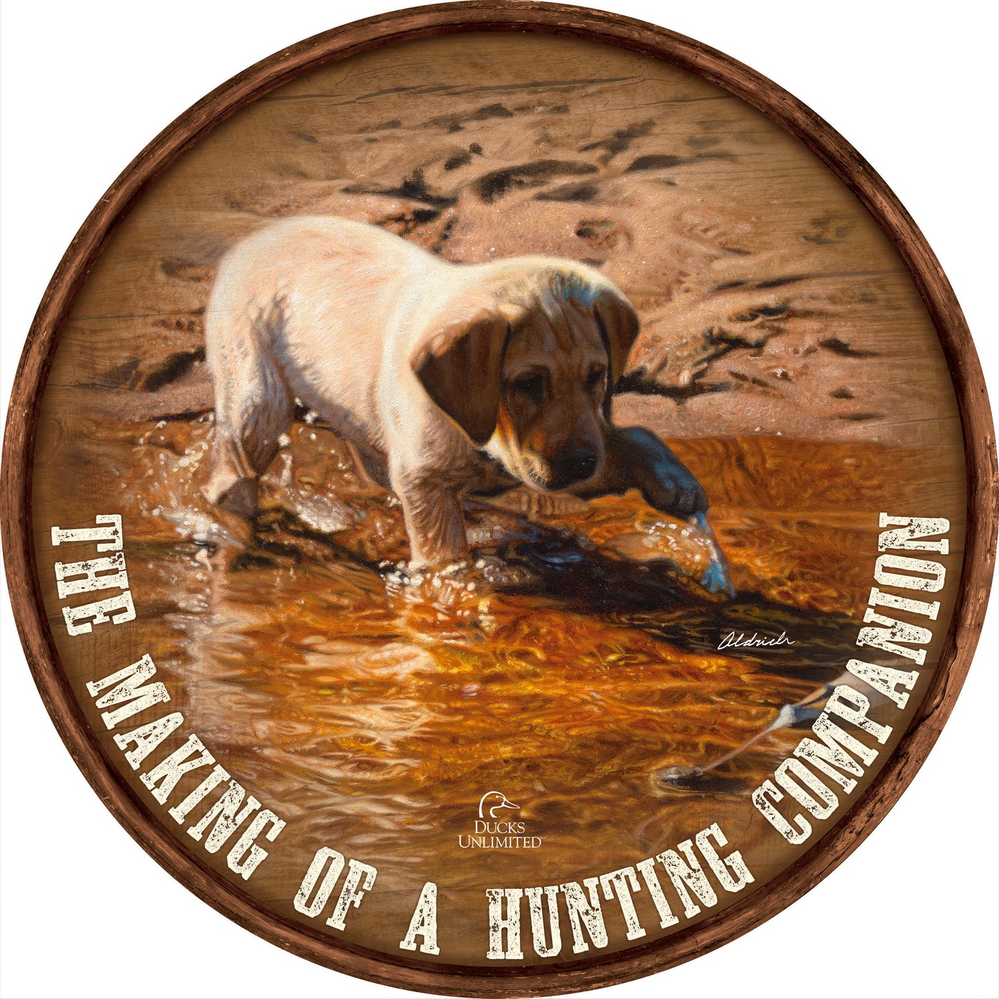 Piddle Paddle Pup Yellow Lab "The Making of a Hunting Companion." 21" Round Wood Sign - Official Ducks Unlimited Art