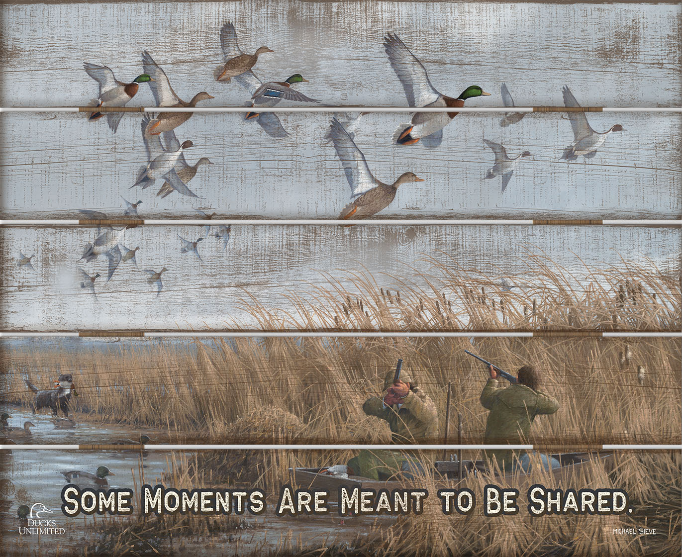 Mallards & Pintails "Some Moments Are Meant to Be Shared." 18" x 22" Pallet Wall Art - Official Ducks Unlimited Art
