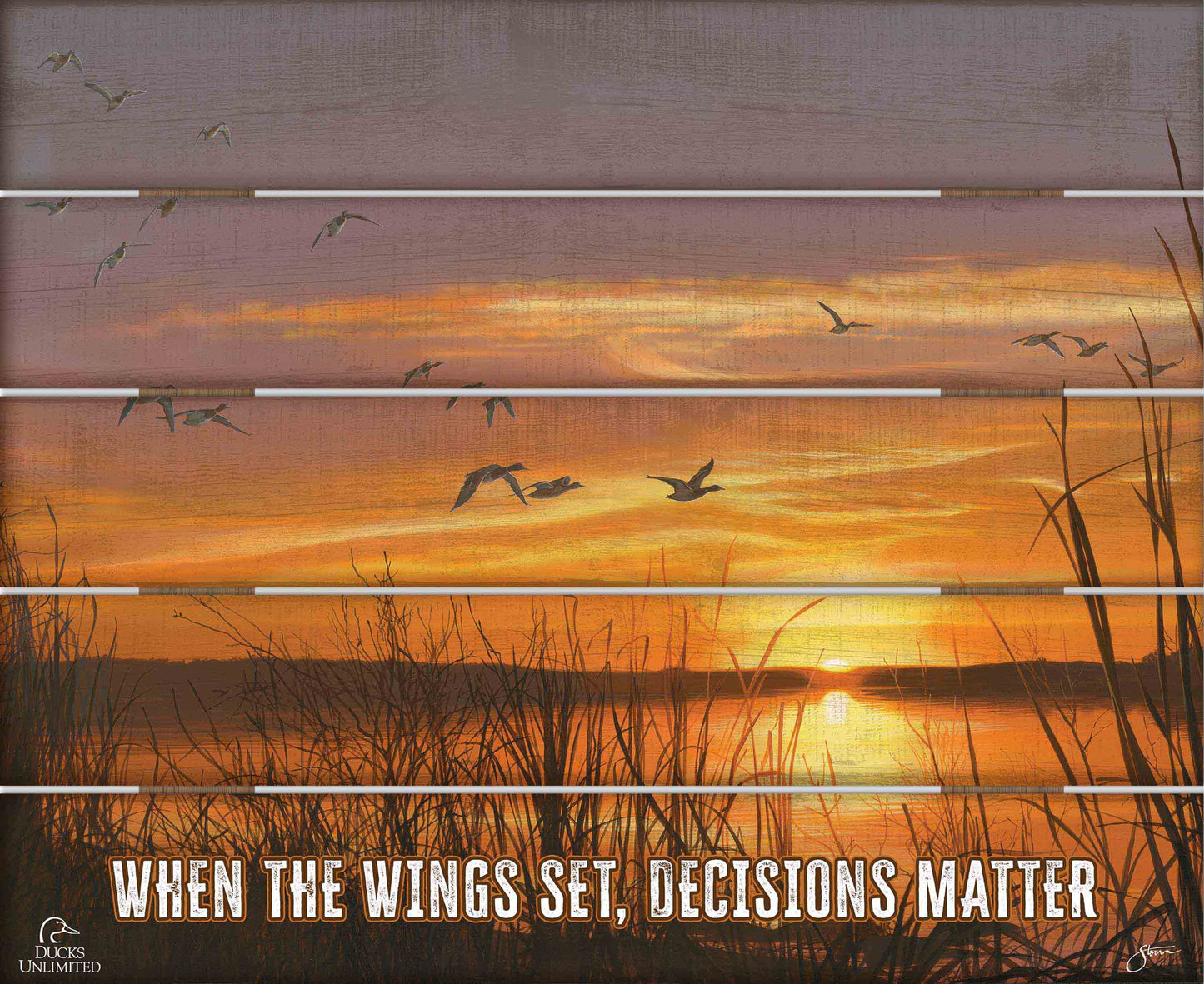 Sunset's Last Minutes “When the Wings Set, Decisions Matter.” 18" x 22" Pallet Wall Art - Official Ducks Unlimited