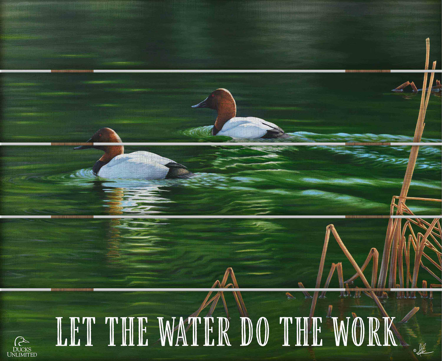 A Beautiful Day “Let the Water Do the Work.” 18" x 22" Pallet Wall Art - Official Ducks Unlimited Art