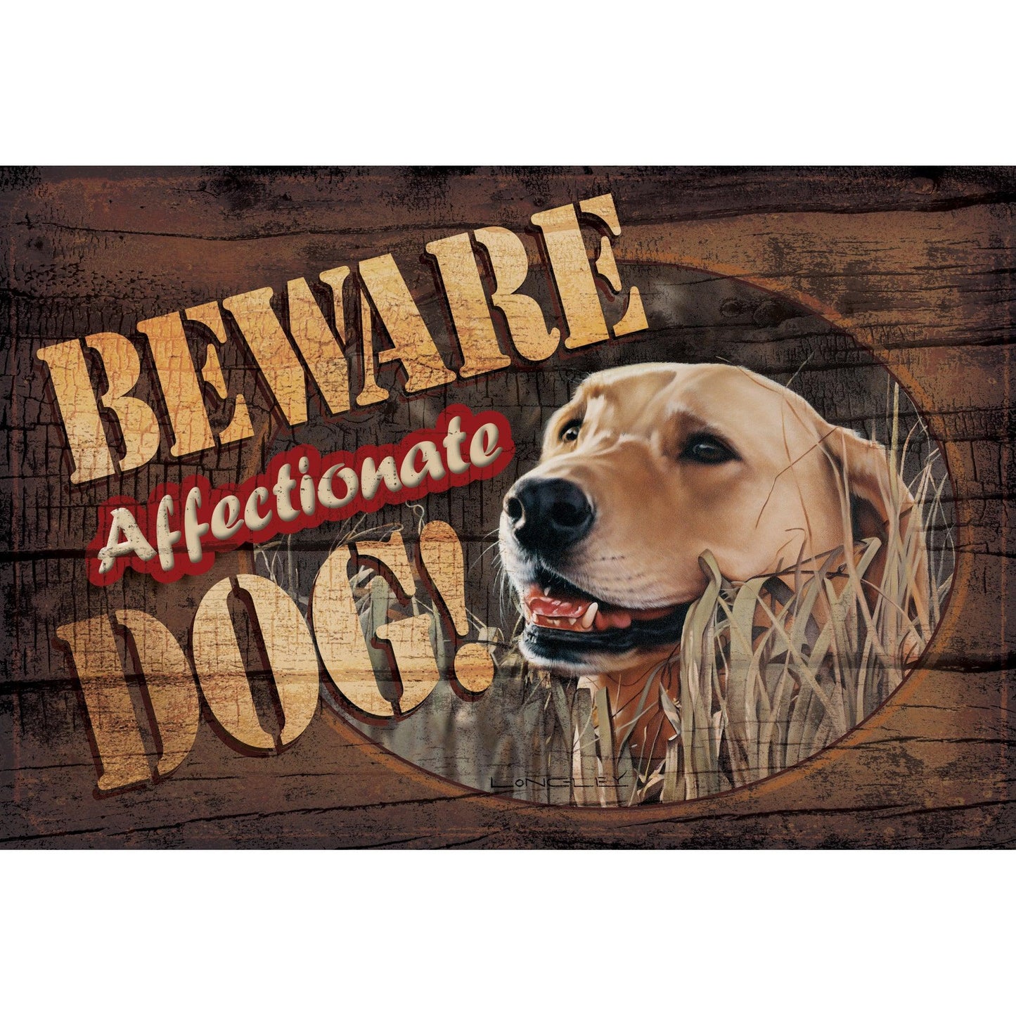 Beware Affectionate Dog - 8" x 12" Wood Sign