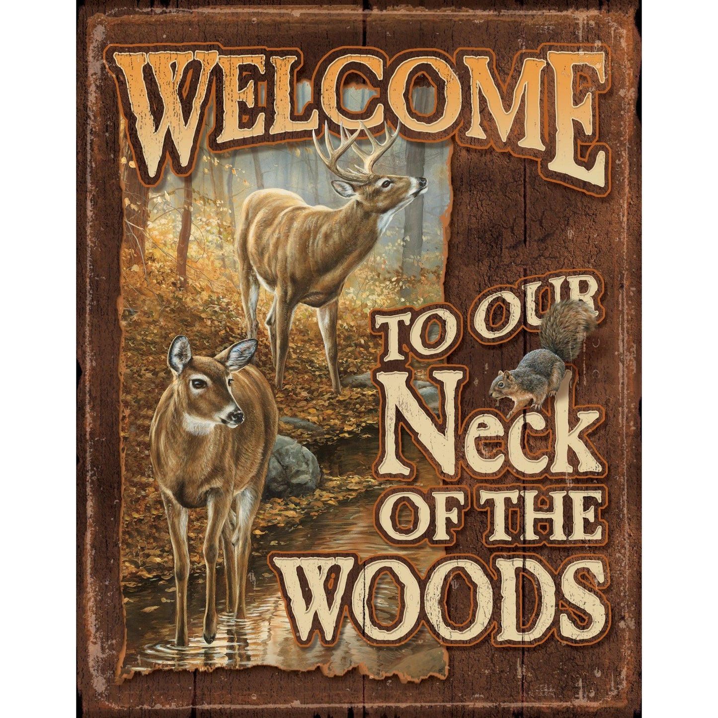 Our Neck of the Woods - 11.875" x 16.75" Tin Sign