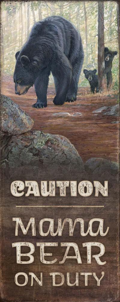 Woodland Shuffle; Mama Bear on Duty 12" x 30" Wood Sign - Wild Wings