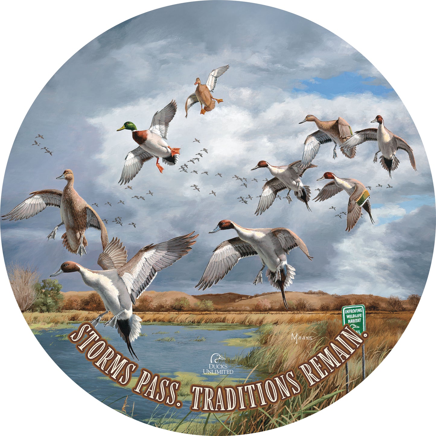 Fruits of Your Labor Pintails and Mallards "Storms Pass. Traditions Remain."  21" Round Wood Sign - Official Ducks Unlimited Art