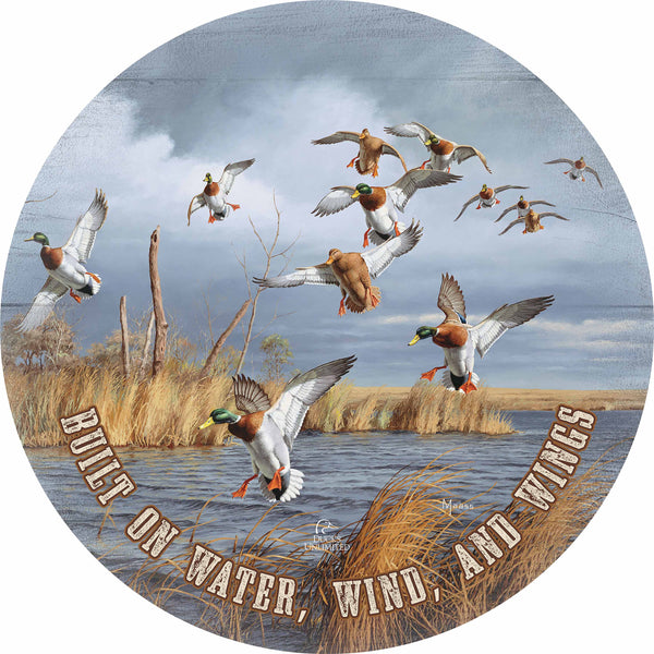 Greenhead Alert Mallards "Built on Water, Wind, and Wings"  21" Round Wood Sign - Official Ducks Unlimited Art
