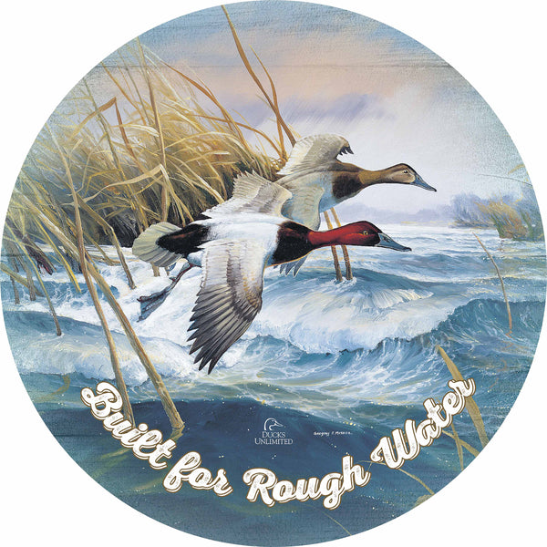On the Deck Canvasbacks "Built for Rough Water."  21" Round Wood Sign - Official Ducks Unlimited Art