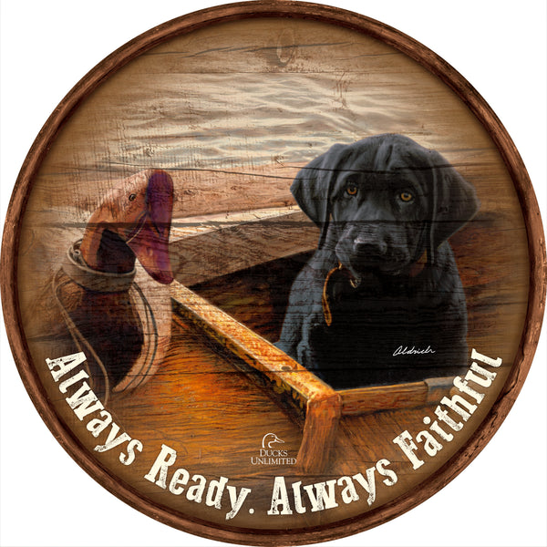 Old School  Black Lab "Always Ready. Always Faithful."  21" Round Wood Sign - Official Ducks Unlimited Art