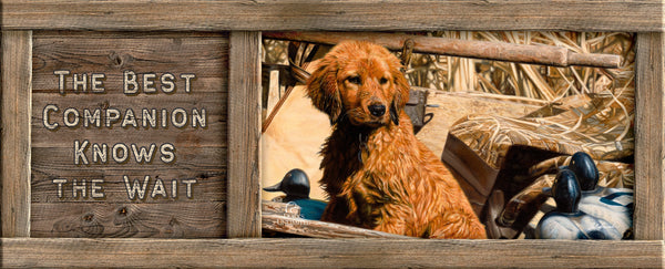 Pup Commander  Golden Retriever "The Best Companion Knows the Wait." 12" x 30" Wood Sign - Official Ducks Unlimited Art