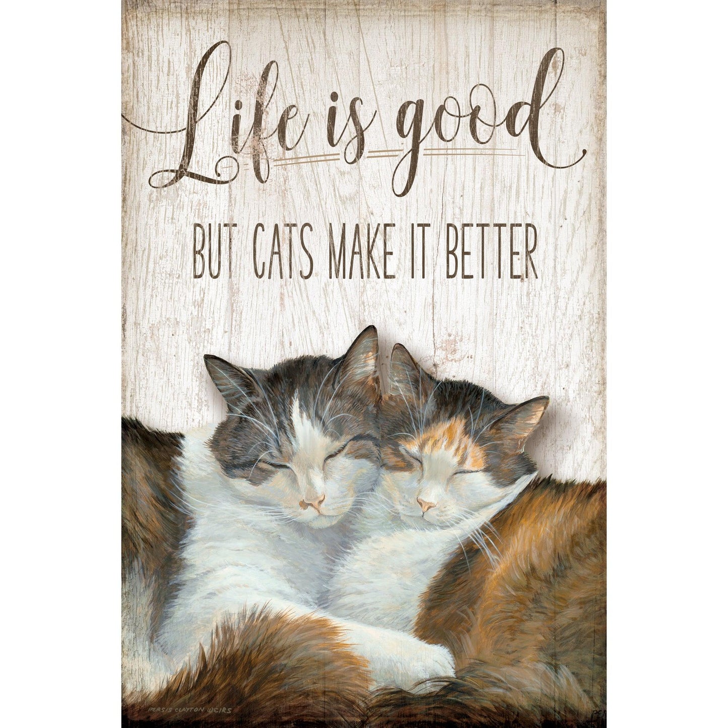 Life is Good - Cats - 12" x 18" Wood Sign