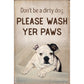 Wash Yer Paws - Dog - 12" x 18" Wood Sign